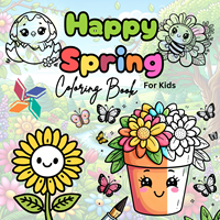 Happy Spring Coloring Book: Charming Flowers & Cute Animals for Kids & All Ages